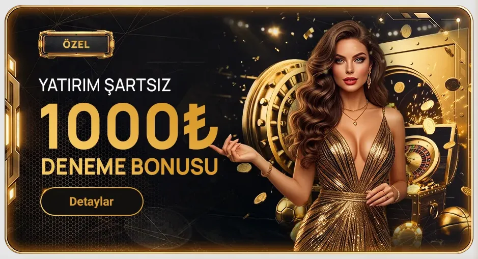 yatırımsız deneme bonusu